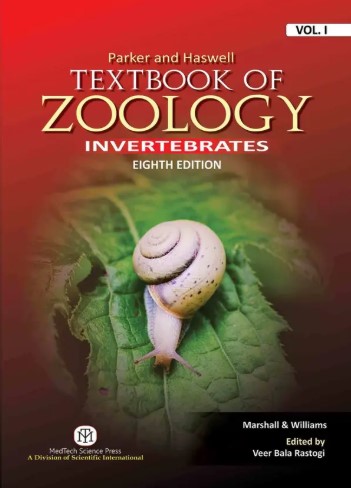 Parker and Haswell Textbook of ZOOLOGY : Invertebrates -Volume 1 | 8th Edition